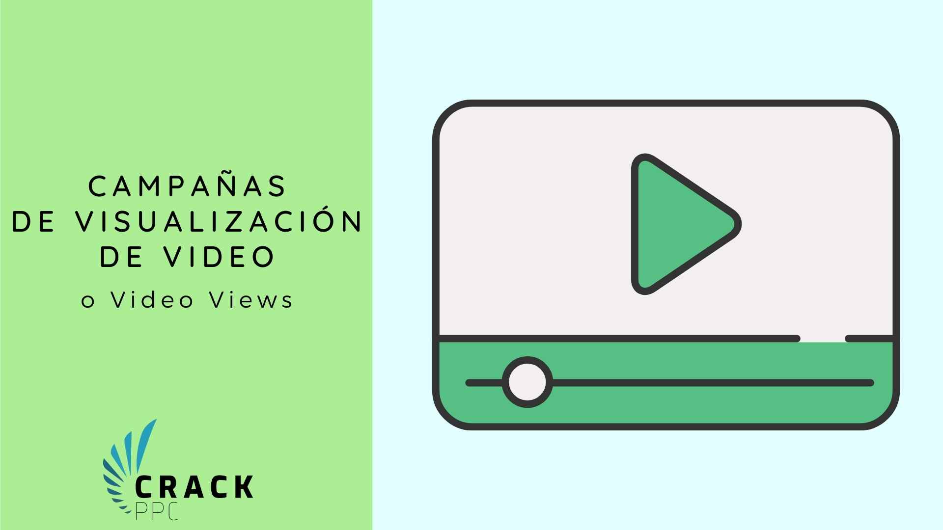 campañas de visualización de vídeo