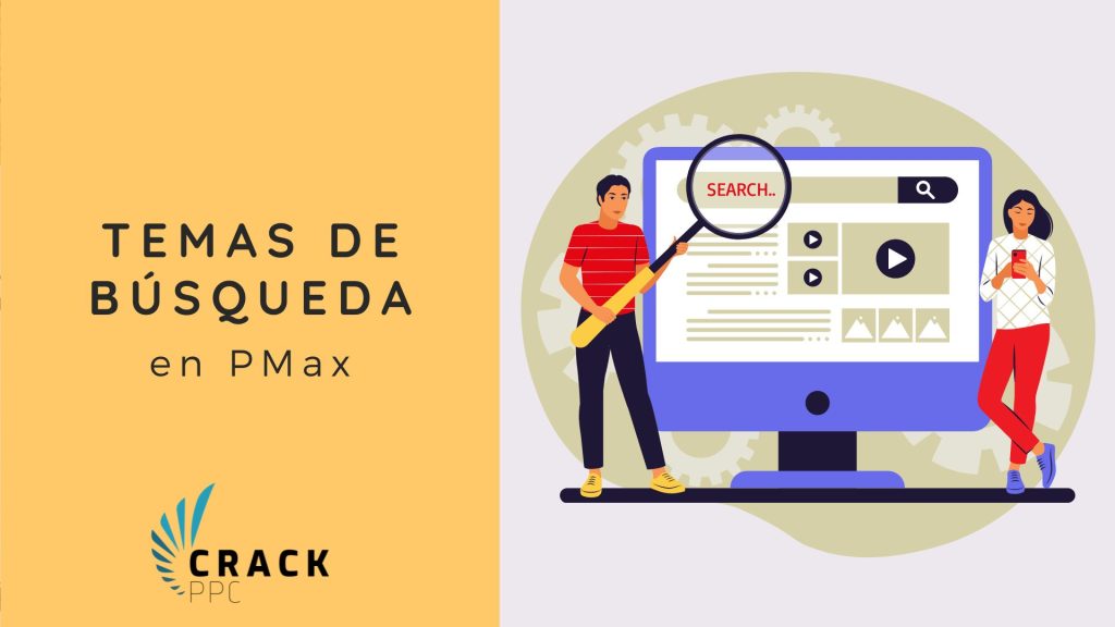 temas de búsqueda en pmax