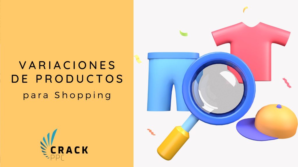 crear variaciones de productos para shopping