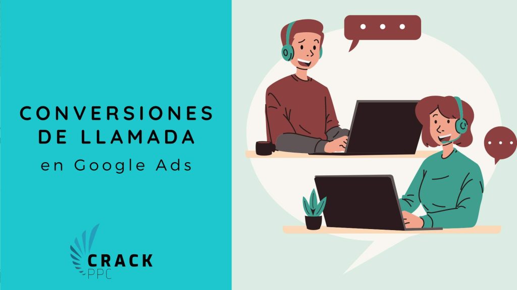 conversiones de llamada en google ads