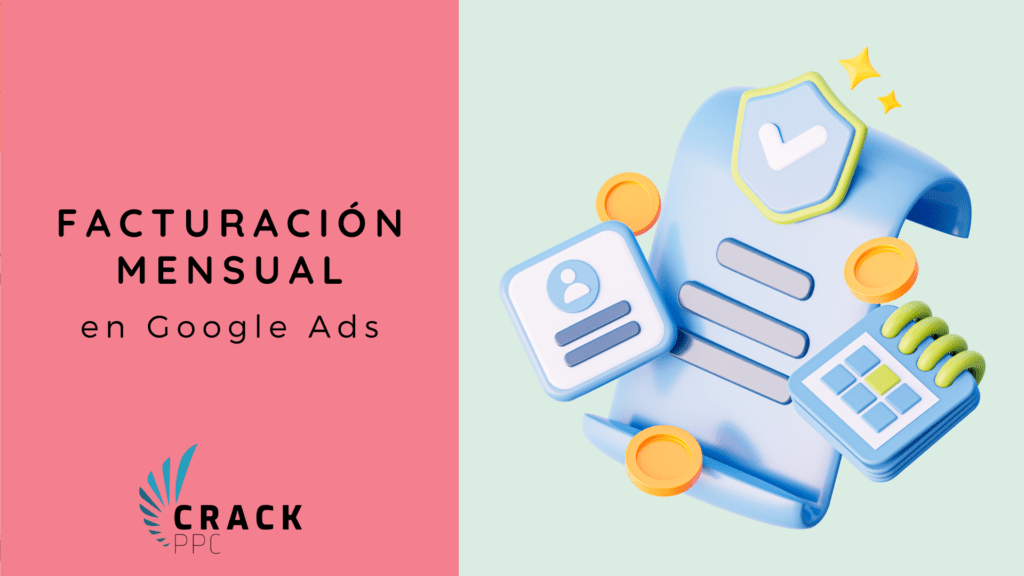 facturación mensual o líneas de crédito en Google Ads